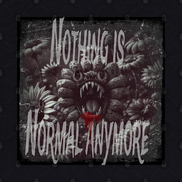 Not normal by CreakyDoorArt